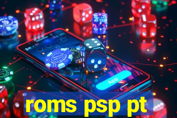 roms psp pt-br download